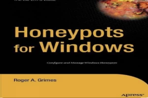 Honeypots for Windows